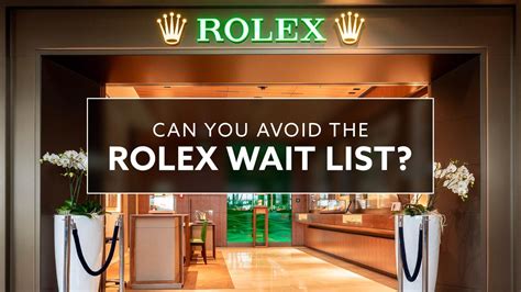 rolex waiting list 2020|current rolex wait times.